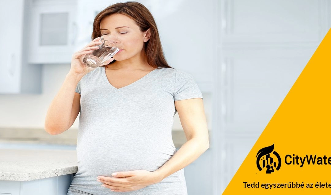 Az egészséges táplálkozás és a tisztított víz szerepe a terhesség alatt